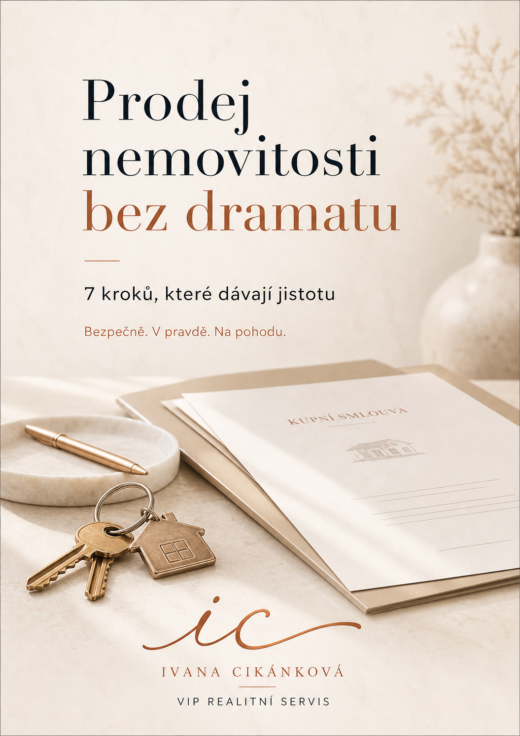 Prodej nemovitosti bez dramatu — 7 kroků